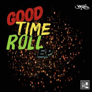 Good Time Roll