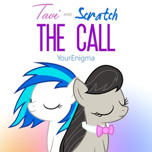 Tavi and Scratch: The Call