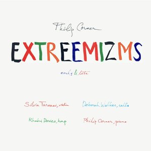 EXTREEMIZMS early & late