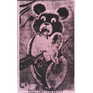 Teddy Died (Sincerity)