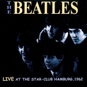 Live at the Star Club 1962