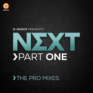 Q-dance presents NEXT: Part One
