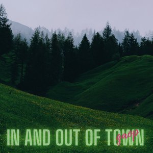 In and Out of Town