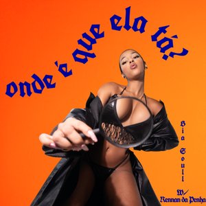 onde é que ela tá? (feat. Rennan da Penha) - Single