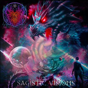 Sagistic Visions [Explicit]
