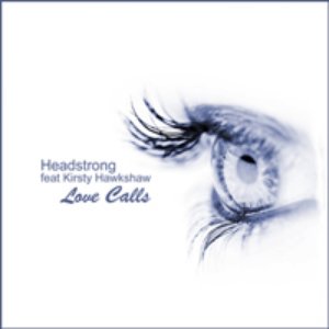 Headstrong feat. Kirsty Hawkshaw 的头像