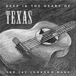 Deep In The Heart of Texas