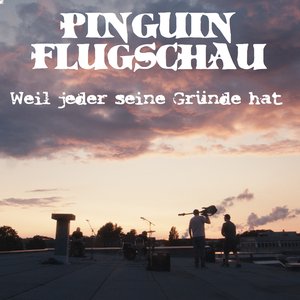 Weil jeder seine Gründe hat