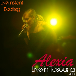 Alexia - Live In Toscana - Zortam Music