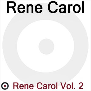 Rene Carol Vol. 2