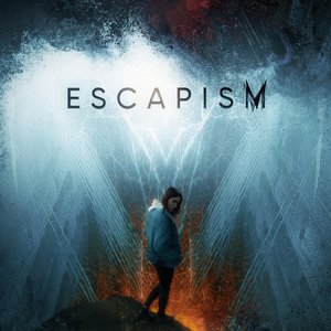 Escapism