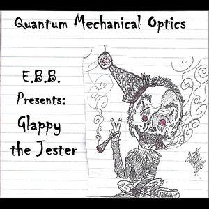 E.B.B. Presents: Glappy the Jester