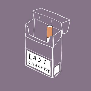 Last Cigarette (Remastered)