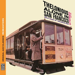 Imagen de 'Thelonious Alone in San Francisco [Original Jazz Classics Remasters]'