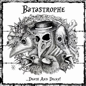 ...Death And Decay!