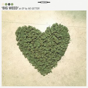 Big Weed EP