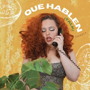 Que Hablen (Talk)