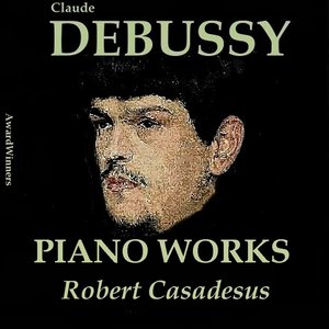 Claude Debussy, Vol. 5: Piano Works (Award Winners)
