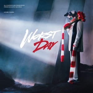 Worst Day [Clean]