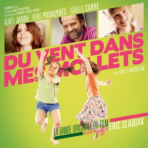 Du vent dans mes mollets (Bande originale du film)