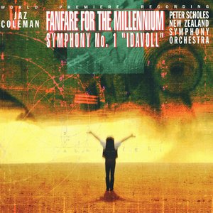 Fanfare For the Millennium / Symphony No.1 "Idavoll"
