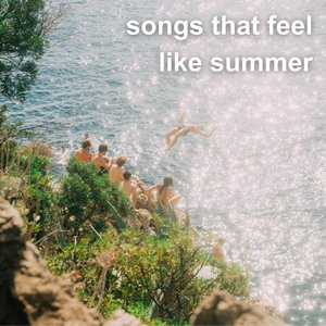 songs that feel like summer