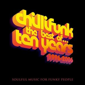 Chillifunk 10 Years Anniversary