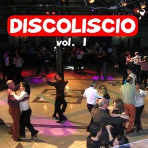 Discoliscio Vol.1