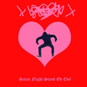 Satan Night Stand ov Evil