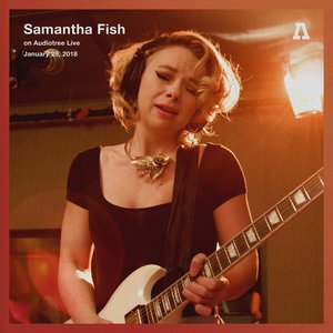 Samantha Fish on Audiotree Live