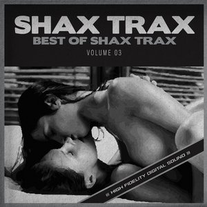 Best of SHAX TRAX 03