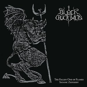 The Fallen One of Flames/Satanic Zeitgeist
