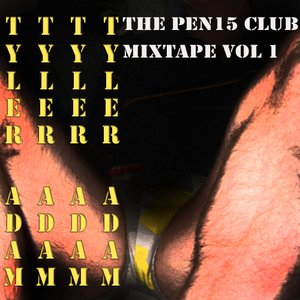 Image for 'The Pen15 Club...Vol. 1'