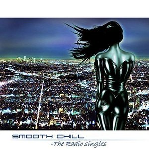 Smooth Chill - The Radio Singles