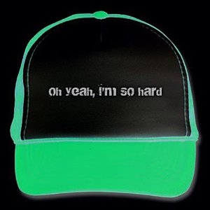 Oh Yeah, I'm So Hard
