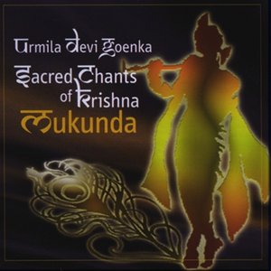 Sacred Chants of Krishna Mukunda