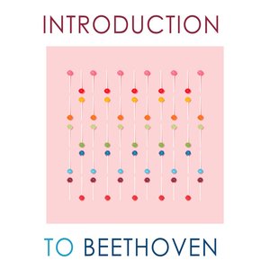 Introduction to Beethoven