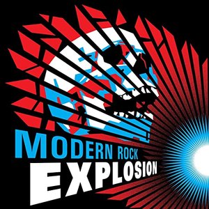 Modern Rock Explosion [Explicit]