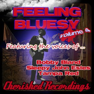Feelin Bluesy Vol 4