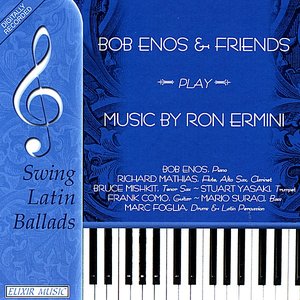 Bob Enos and Friends play Music of Ron Ermini