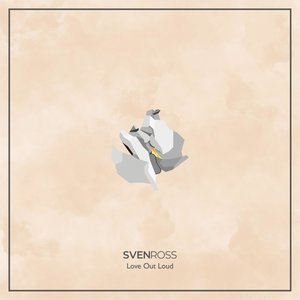 Love Out Loud - Single