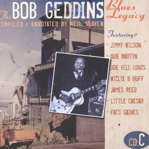 The Bob Geddins Blues Legacy CD C