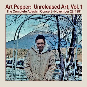 Unreleased Art Vol. 1: The Complete Abashiri Concert - November 22, 1981 (Live)