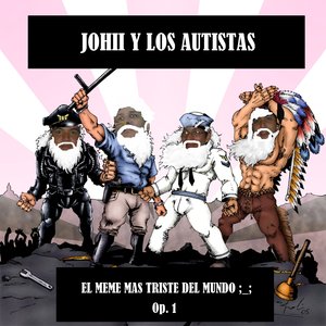 Image for 'Johii y los Autistas'