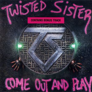 TWISTED SISTER - Come Out And Play [32XD-391] - Zortam Music