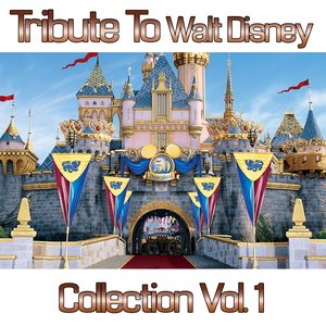 Tribute To Walt Disney Collection, Vol. 1