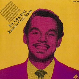 The Original Johnny Otis Show