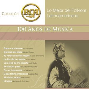 Image for 'RCA 100 Anos De Musica - Segunda Parte (Lo Mejor Del Folklore Latinoamericano)'