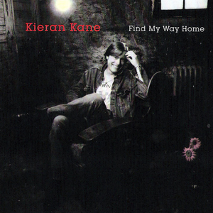 Kieran Kane - Emmylou Harris & Kieran Kane - Find My Way Home Lyrics - Zortam Music