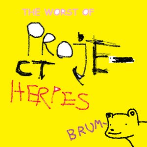 The Worst Of Project Herpes